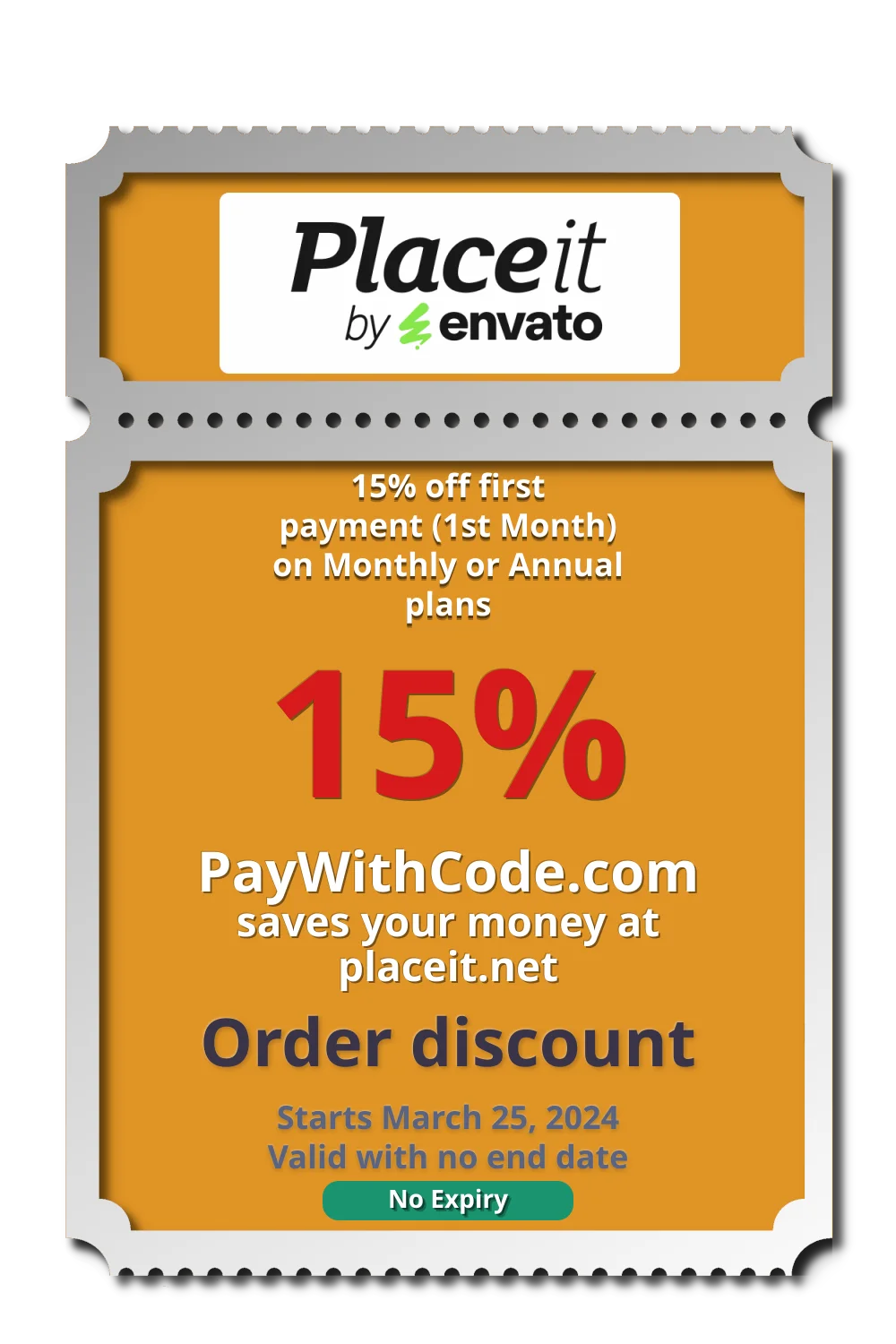 15% off first payment (1st Month) on Monthly or Annual plans at Placeit