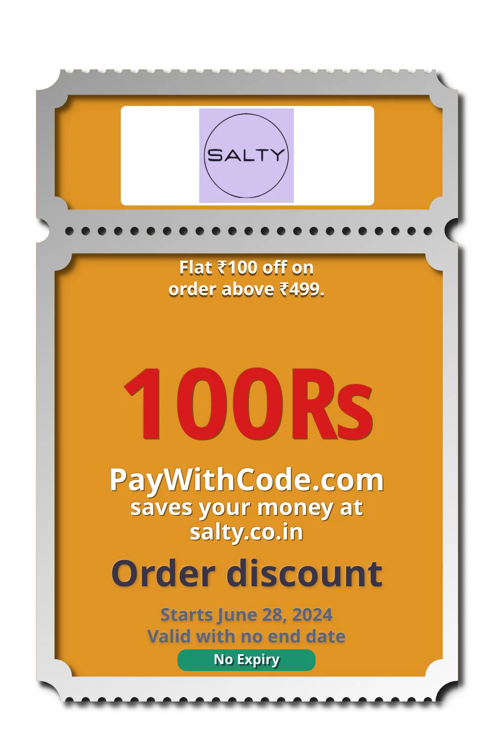 Flat ₹100 off on order above ₹499. at Salty