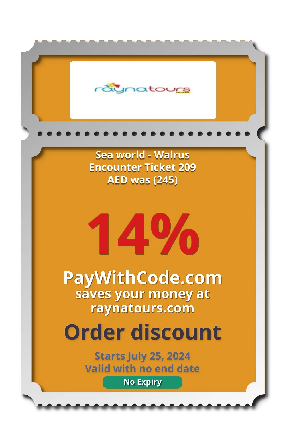 Sea world - Walrus Encounter Ticket 209 AED was (245) at RaynaTours tracking promo codes
