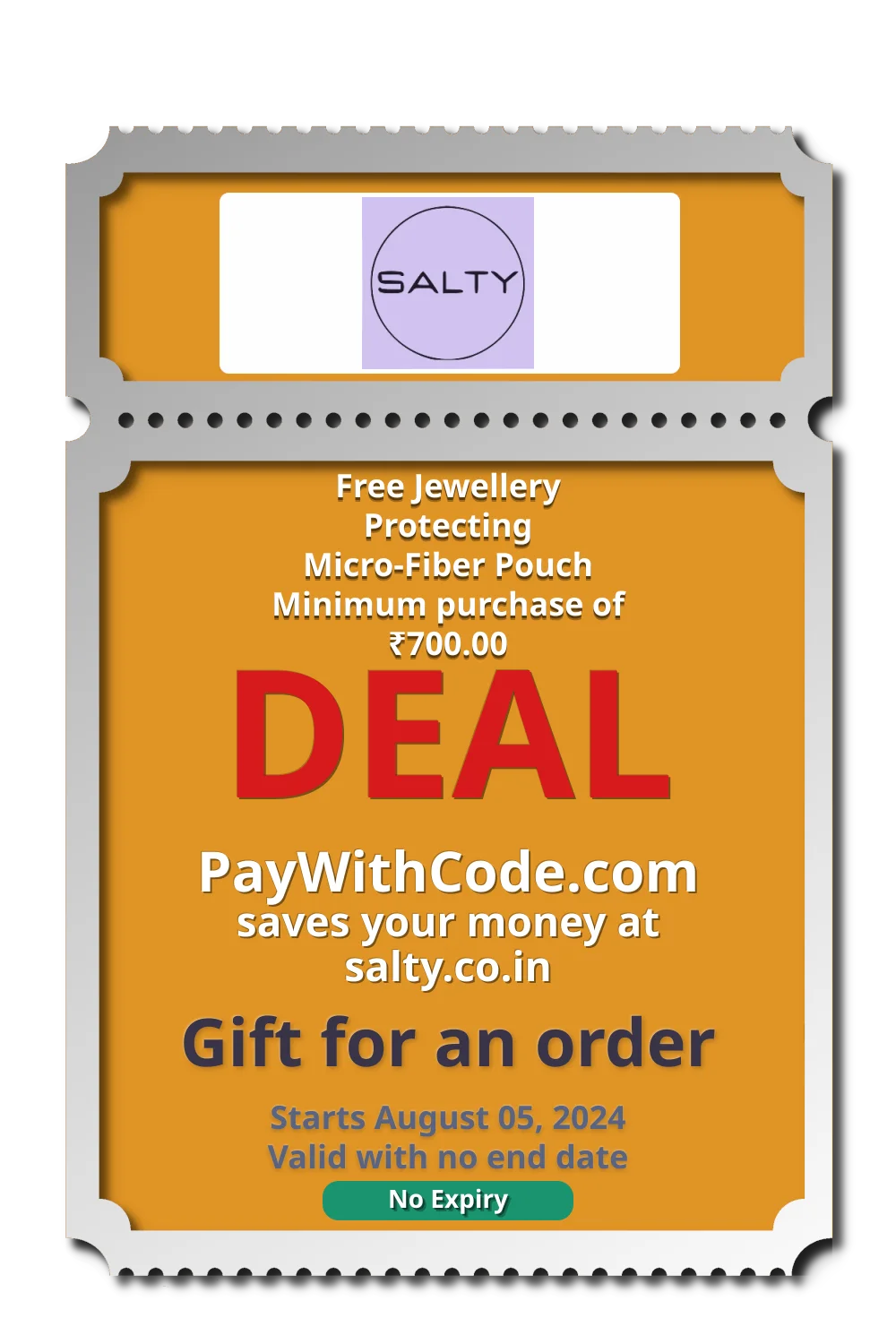 Free Jewellery Protecting Micro-Fiber Pouch
Minimum purchase of ₹700.00 at Salty