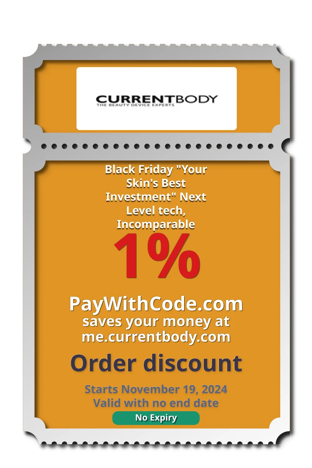 Black Friday "Your Skin's Best Investment" 
Next Level tech, Incomparable results. at Currentbody
