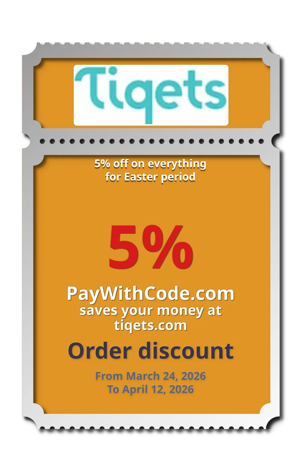5% off on everything for Easter period at Tiqets