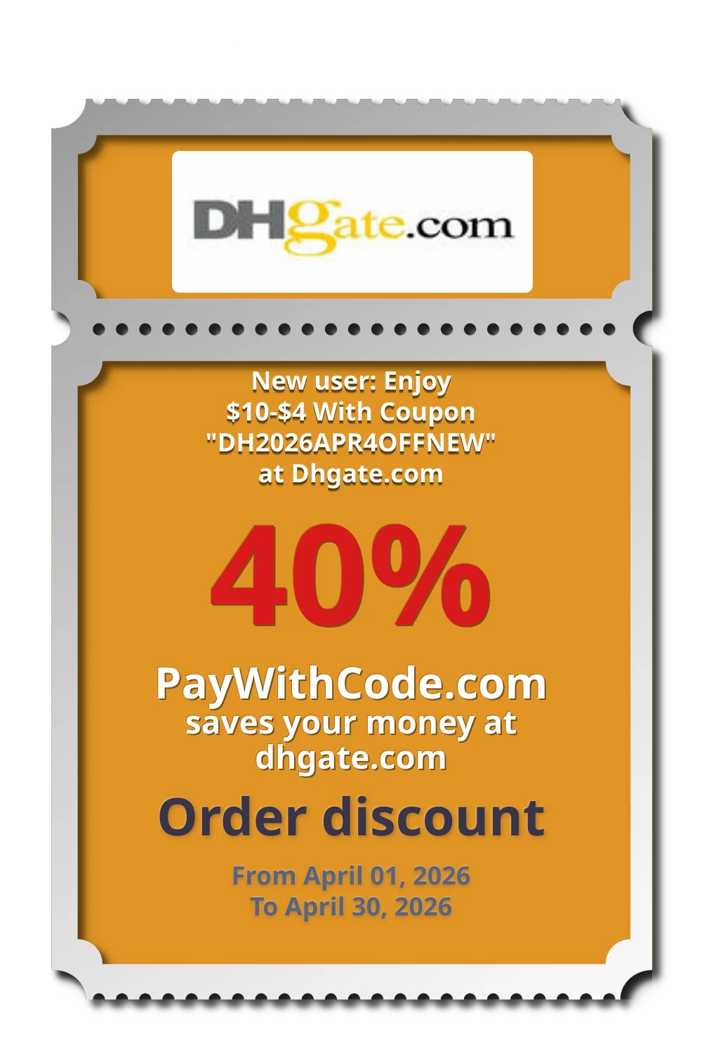 New user: Enjoy $10-$4 With Coupon "DH2026APR4OFFNEW" at Dhgate.com at DHgate