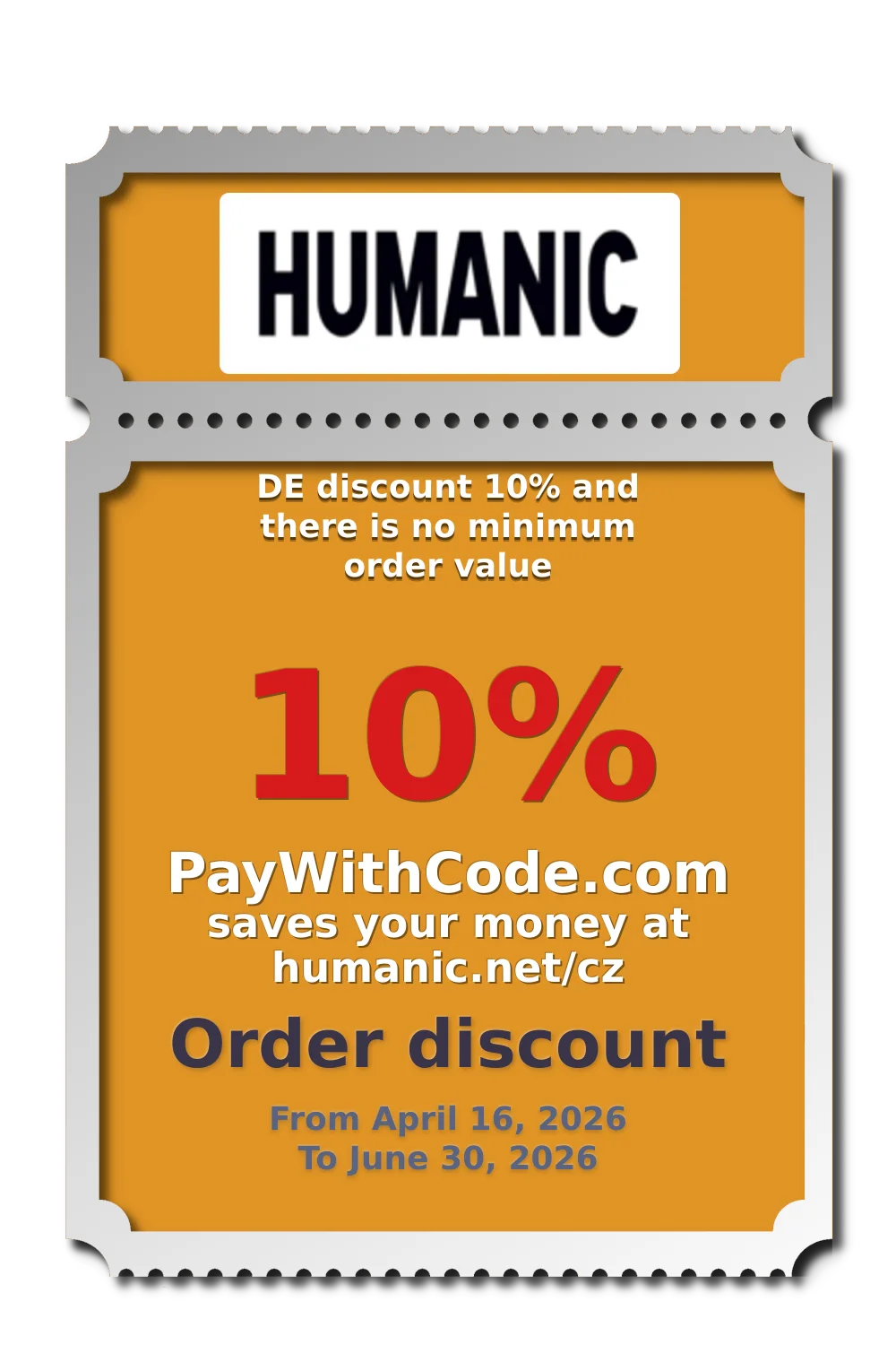 DE  discount 10% and there is no minimum order value at Humanic