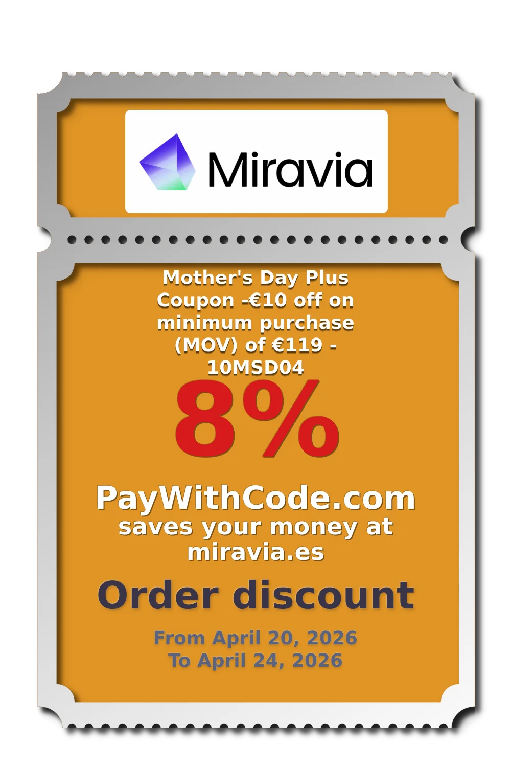 Mother's Day Plus Coupon
-€10 off on minimum purchase (MOV) of €119 - 10MSD04 at Miravia