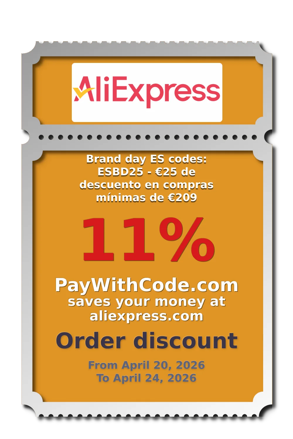 Brand day ES codes: ESBD25 - €25 de descuento en compras mínimas de €209 at AliExpress