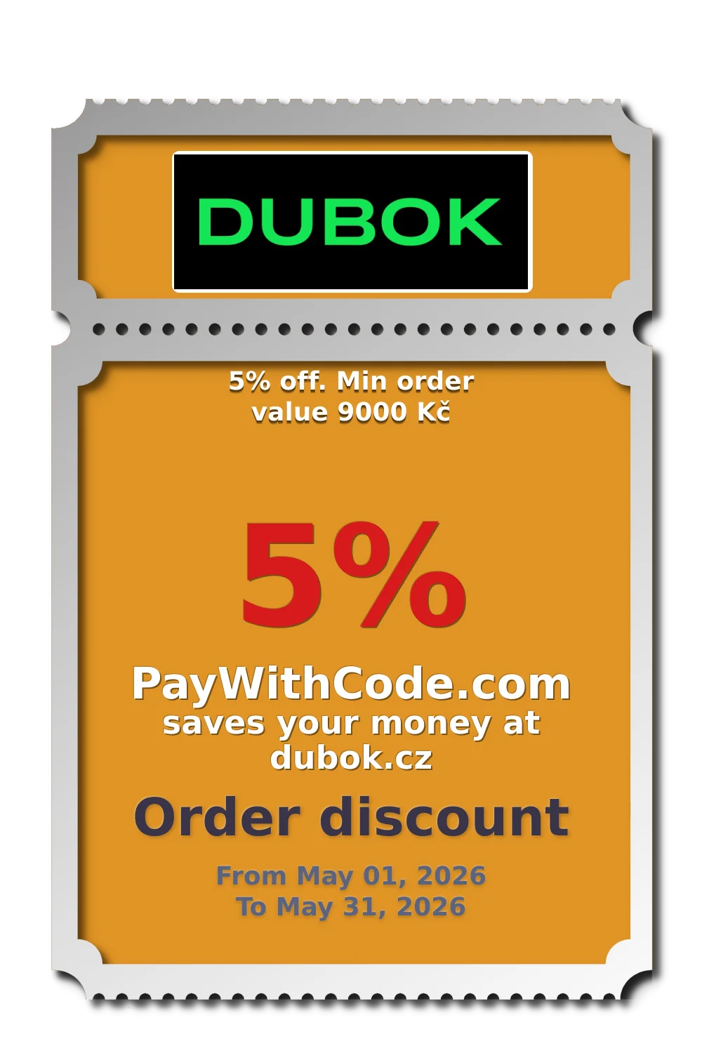 5% off. Min order value 9000 Kč at Dubok CZ&SK