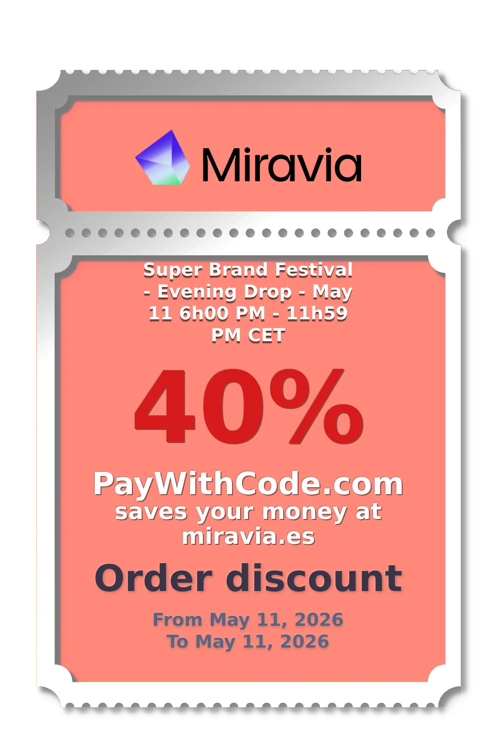 Super Brand Festival - Evening Drop - May 11 6h00 PM - 11h59 PM CET at Miravia