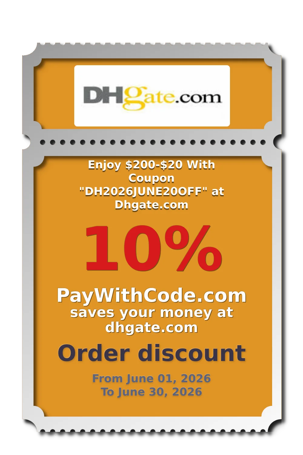 Enjoy $200-$20 With Coupon "DH2026JUNE20OFF" at Dhgate.com at DHgate