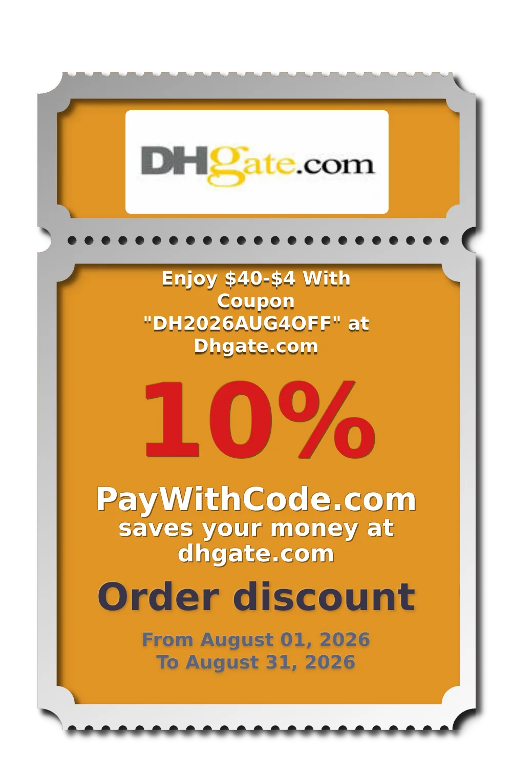 Enjoy $40-$4 With Coupon "DH2026AUG4OFF" at Dhgate.com at DHgate