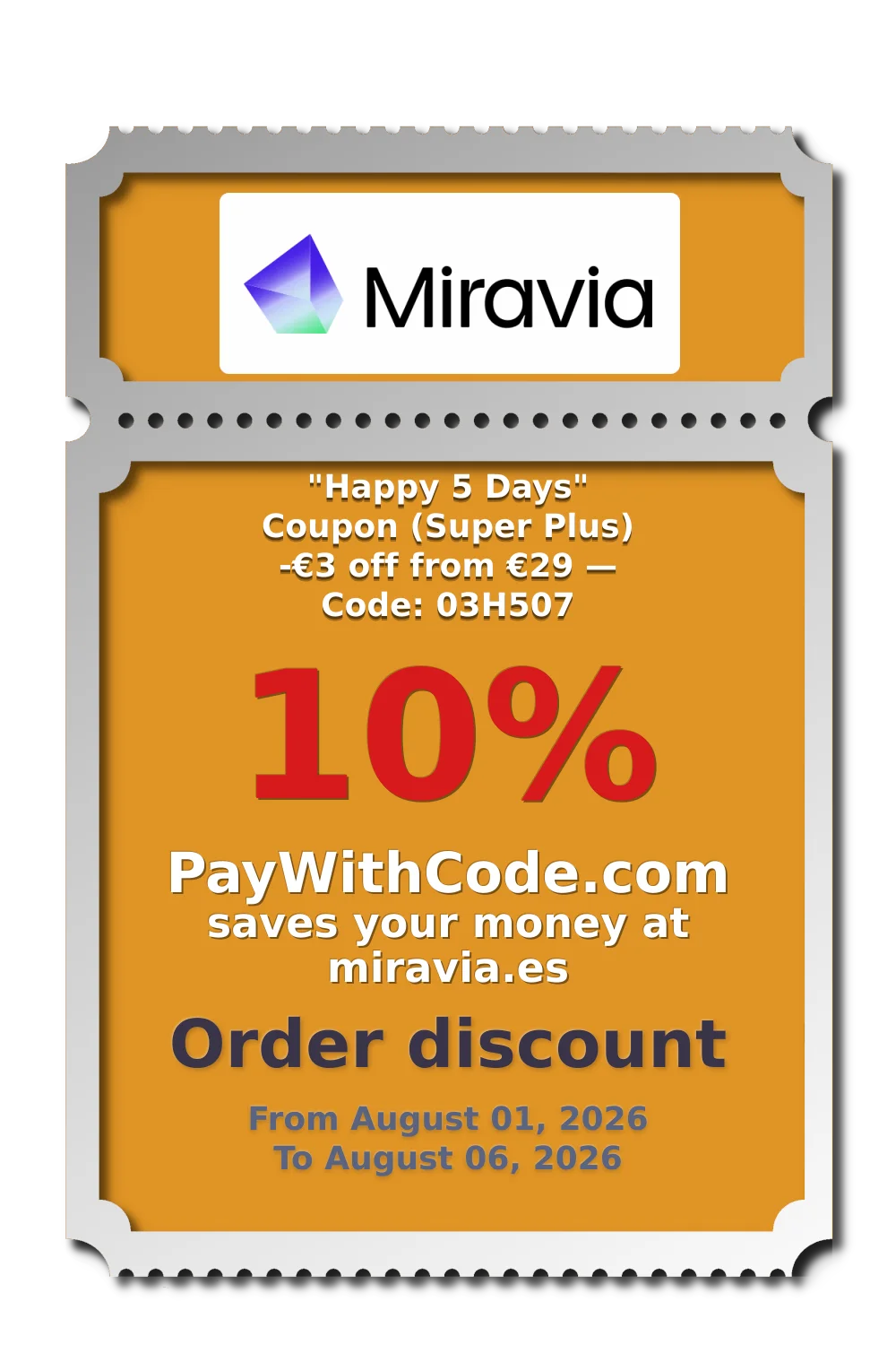 "Happy 5 Days" Coupon (Super Plus)
-€3 off from €29 — Code: 03H507 at Miravia