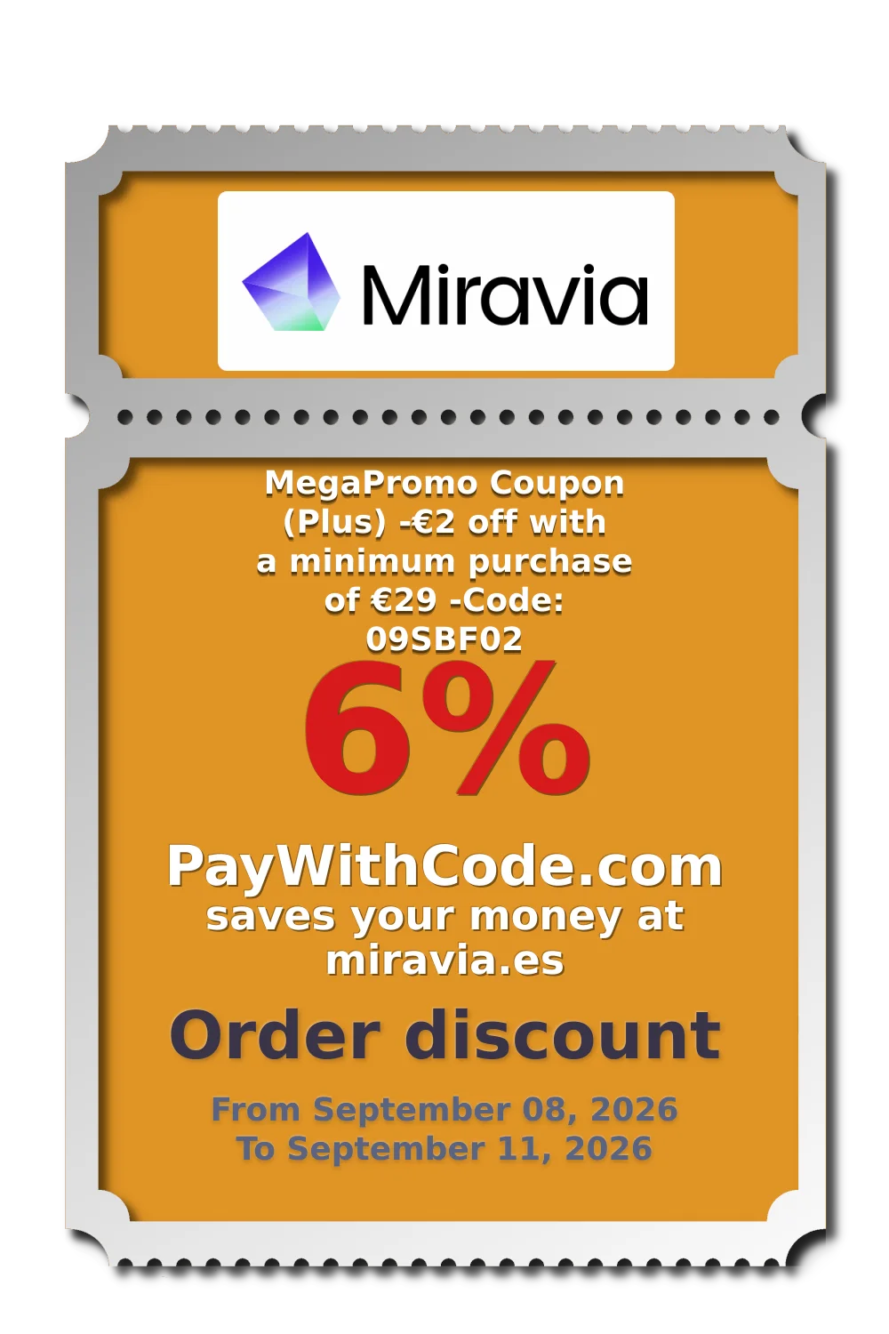 MegaPromo Coupon (Plus)
-€2 off with a minimum purchase of €29
-Code: 09SBF02 at Miravia