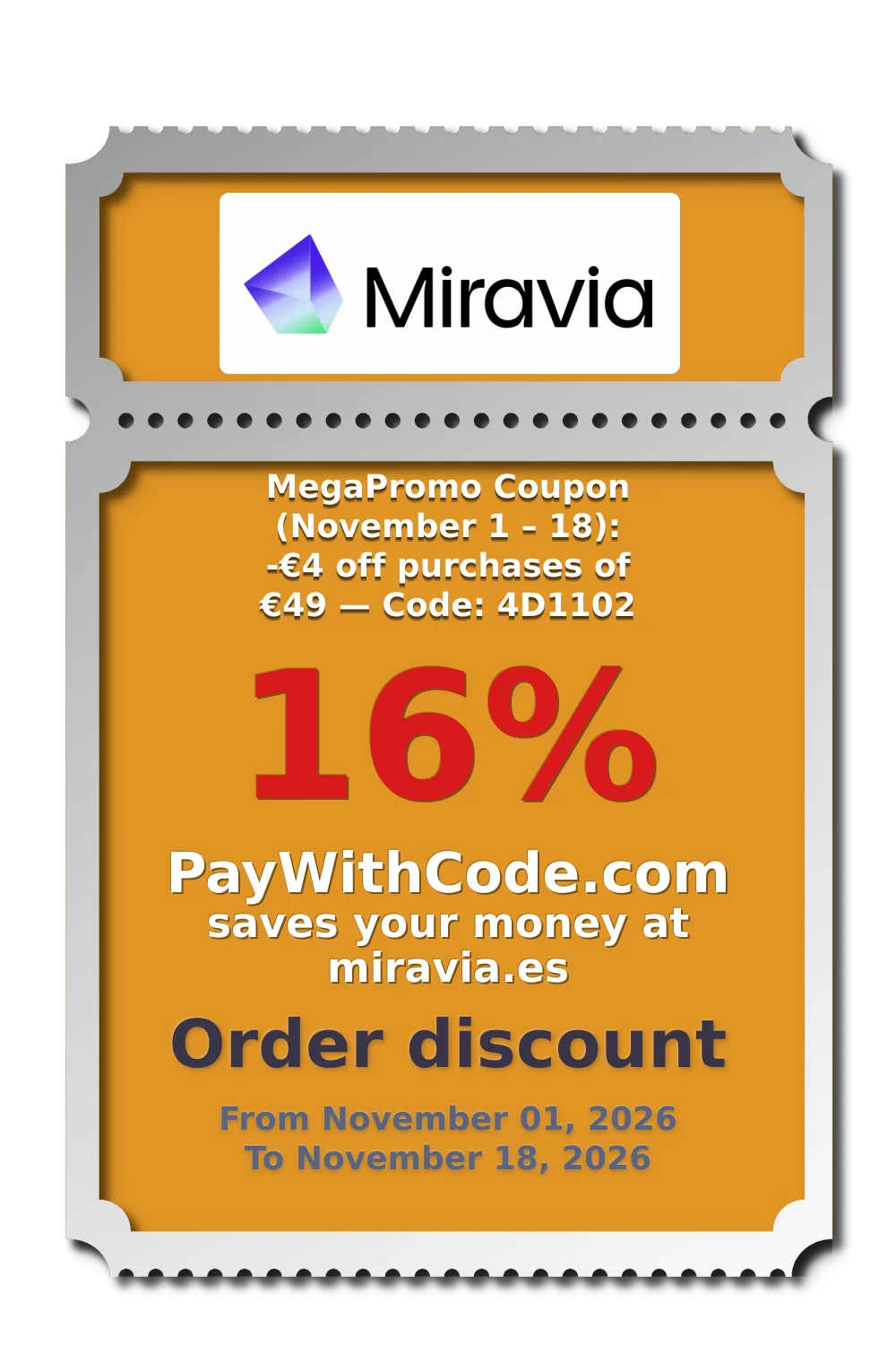 MegaPromo Coupon (November 1 – 18):
-€4 off purchases of €49 — Code: 4D1102 at Miravia